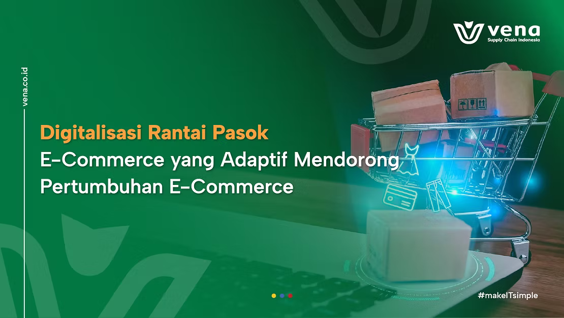 Digitalisasi Rantai Pasok