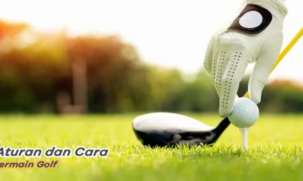 Permainan Golf Bukan Sekadar Olahraga Anda Harus Mencobanya