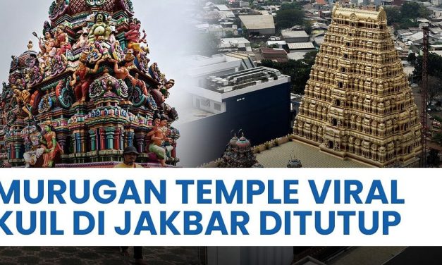 Beberapa Alasan Kuil Murugan Di Tutup, Mari Kita Bahas Disini