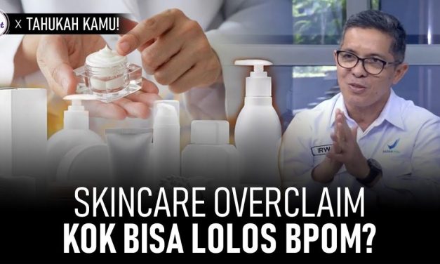 Masalah Skincare Abal Abal: BPOM Kini Harus Lebih Tegas Lagi!