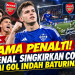 Drama Penalti! Arsenal Singkirkan Como Usai Gol Indah Baturina