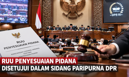 RUU Penyesuaian Pidana Disetujui Dalam Sidang Paripurna DPR