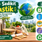 Hidup Sedikit Plastik: Cara Praktis Mengurangi Sampah Plastik